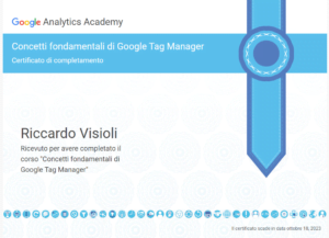 Certificazione di Google rilasciata a Riccardo Visioli: i fondamenti di Google Tag manager